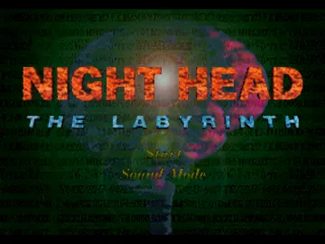 Night Head - The Labyrinth (JP) screen shot title